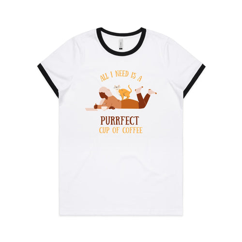 All I Need Is A Purrfect Cup Of Coffee, Cat - Women's Ringer Tee White Black Womens Ringer T-shirt animal Coffee Printed In Australia