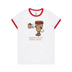 Even My Coffee Needs Coffee - Women's Ringer Tee White Red Womens Ringer T-shirt Coffee Printed In Australia