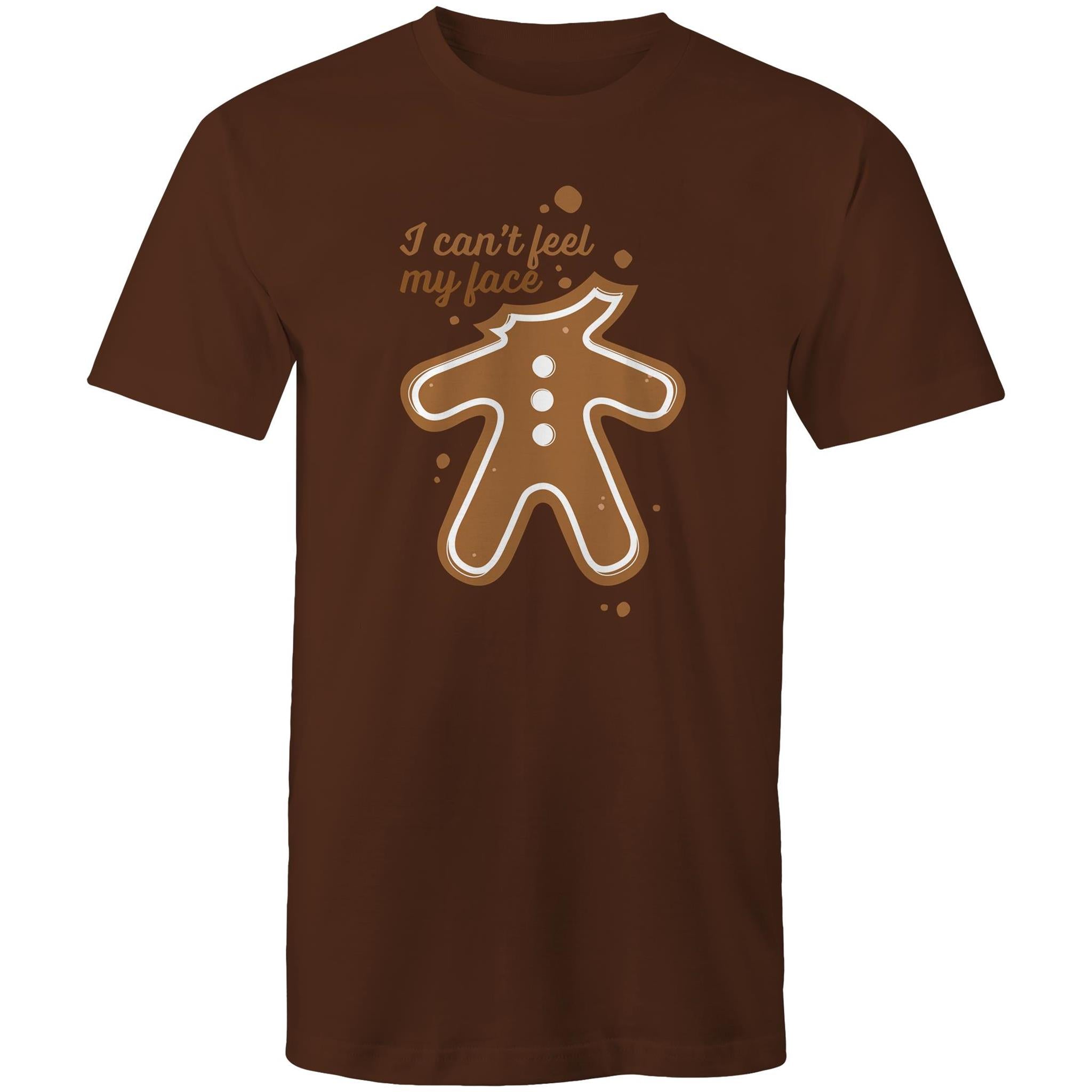 Gingerbread, I Can't Feel My Face - Mens T-Shirt Dark Chocolate Mens Christmas T-shirt Christmas Printed In Australia