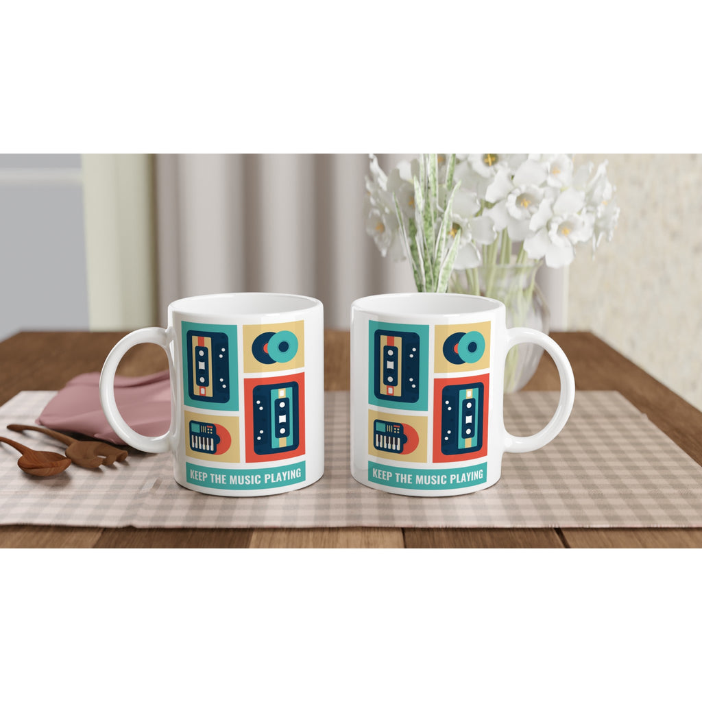 Keep The Music Playing - White 11oz Ceramic Mug White 11oz Mug Globally Fulfilled Music