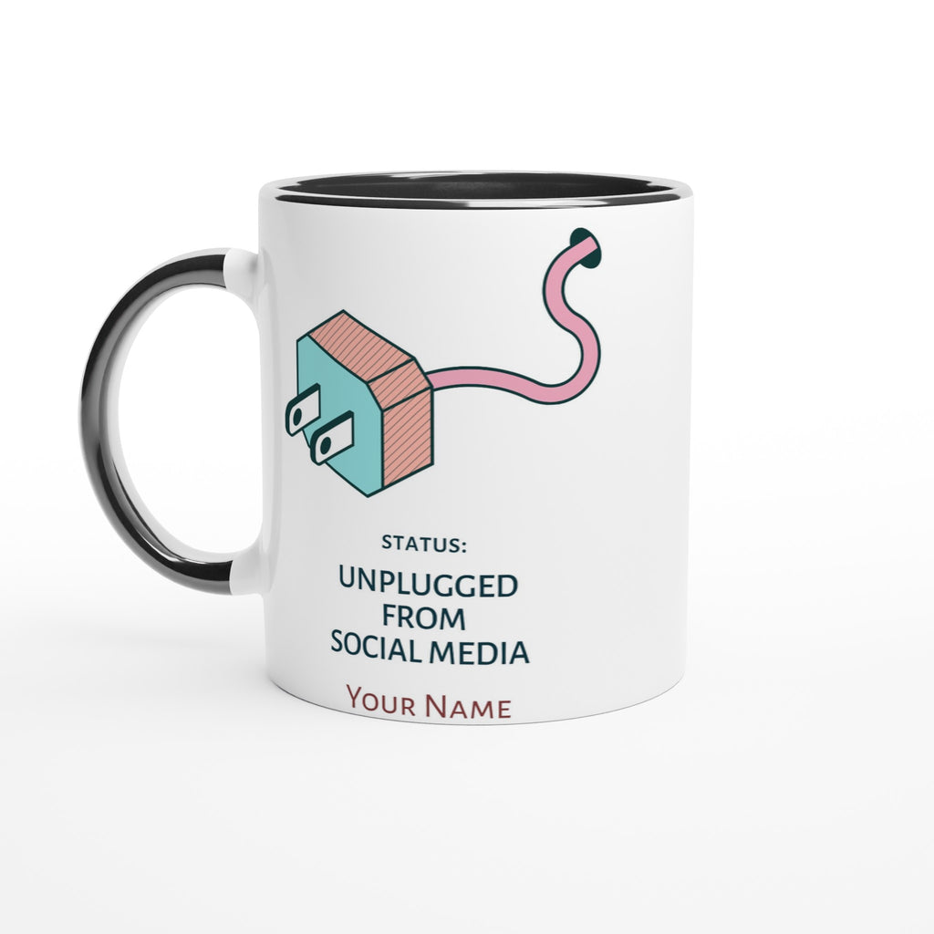 Personalised - Status: Unplugged From Social Media - White 11oz Ceramic Mug With Colour Inside Ceramic Black Personalised 11oz Mug Customise Globally Fulfilled Name Personalise