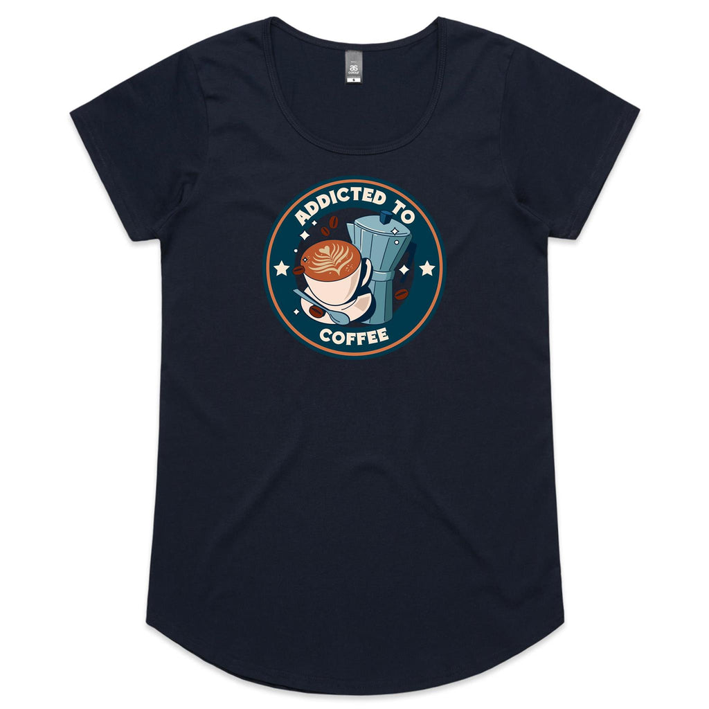 Addicted To Coffee - Womens Scoop Neck T-Shirt Navy Womens Scoop Neck T-shirt Coffee Printed In Australia
