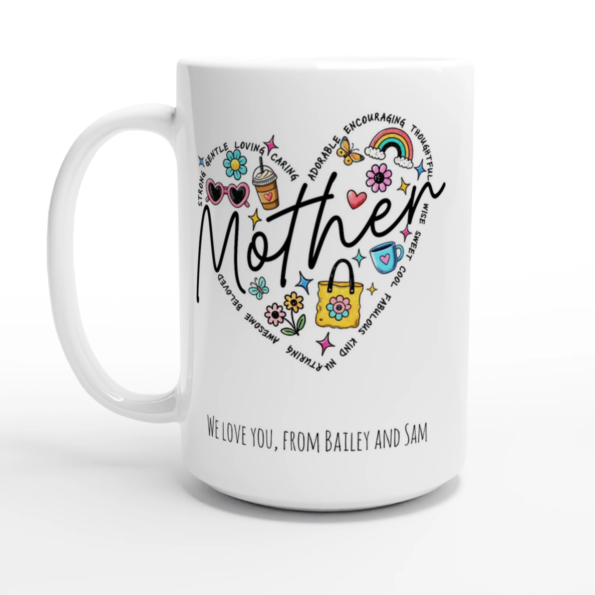 Personalise - Mother Heart Message - White 15oz Ceramic Mug Default Title Personalised 15oz Mug customise Globally Fulfilled Love Mum Name personalise