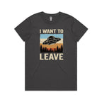 UFO I Want To Leave Women's AS Colour T-shirt