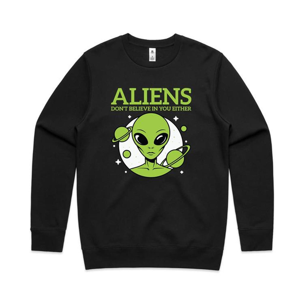 Aliens Don't Believe In You Either AS Colour Stencil Crew Sweatshirt