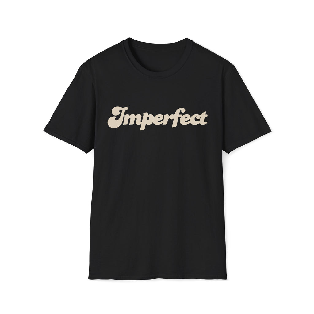Imperfect - Unisex Softstyle T-Shirt