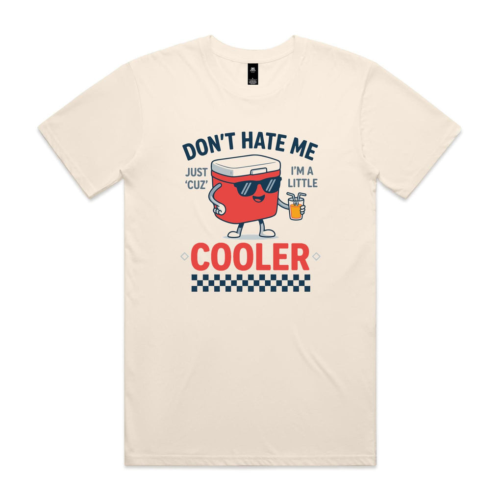 I'm A Little Cooler Men's AS Colour T-shirt Ecru Mens T-shirt Printed In Australia