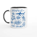 Respect The Locals, Sea Life - White 11oz Ceramic Mug with Colour Inside Ceramic Black Colour 11oz Mug animal Globally Fulfilled Ocean