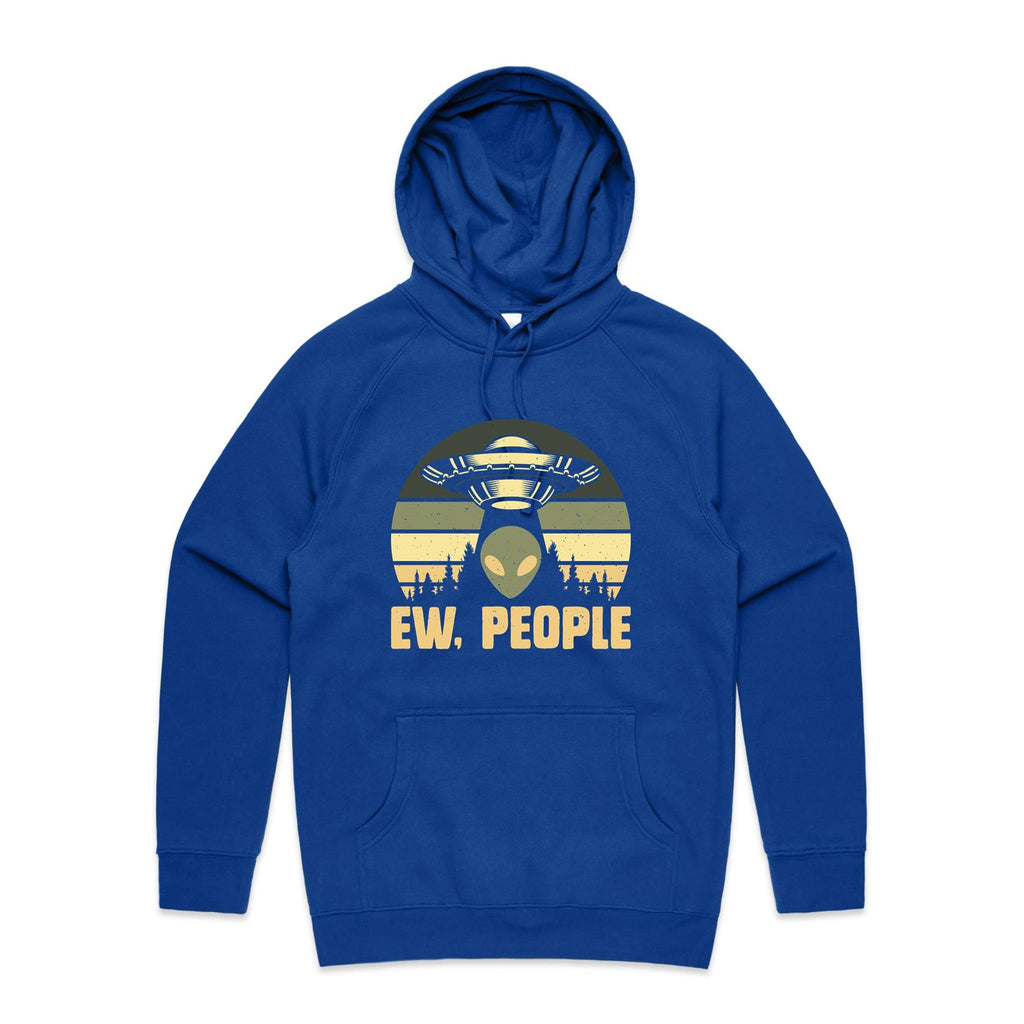Alien, Ew People - Mens Hoodie Bright Royal Mens Hoodie Printed In Australia Sci Fi