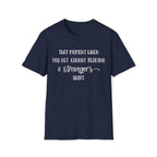 That Moment When You Get Caught Reading a Stranger's Shirt Unisex T-Shirt