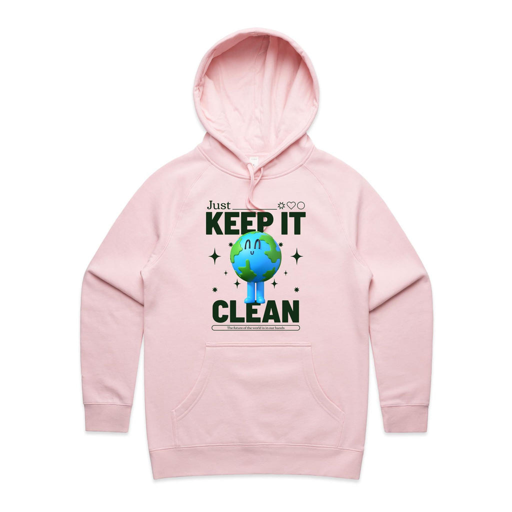 Earth, Just Keep It Clean - Womens Hoodie Pink Womens Hoodie Environment Printed In Australia
