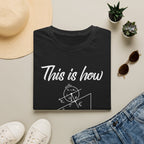 This Is How I Roll Unisex T-Shirt Unisex Adult T-shirt Globally Fulfilled Maths