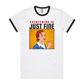 Everything Is Just Fine Men's AS Colour Ringer Tee White Black Ringer T-Shirt comic Printed In Australia