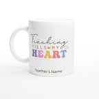 Personalise - Teaching Fills My Heart - 11oz Ceramic Mug White 11oz Ceramic Mug - Personalised 11oz Mug