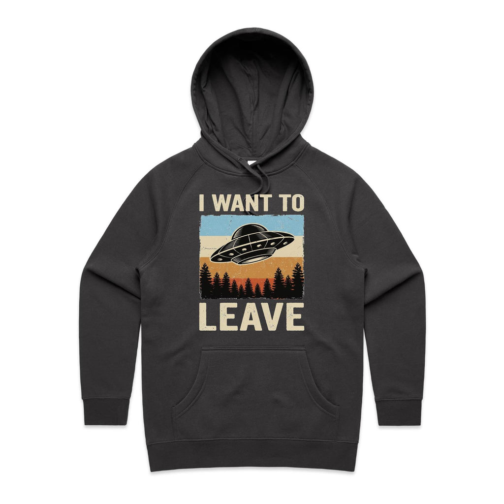 UFO I Want To Leave Women's AS Colour Hoodie