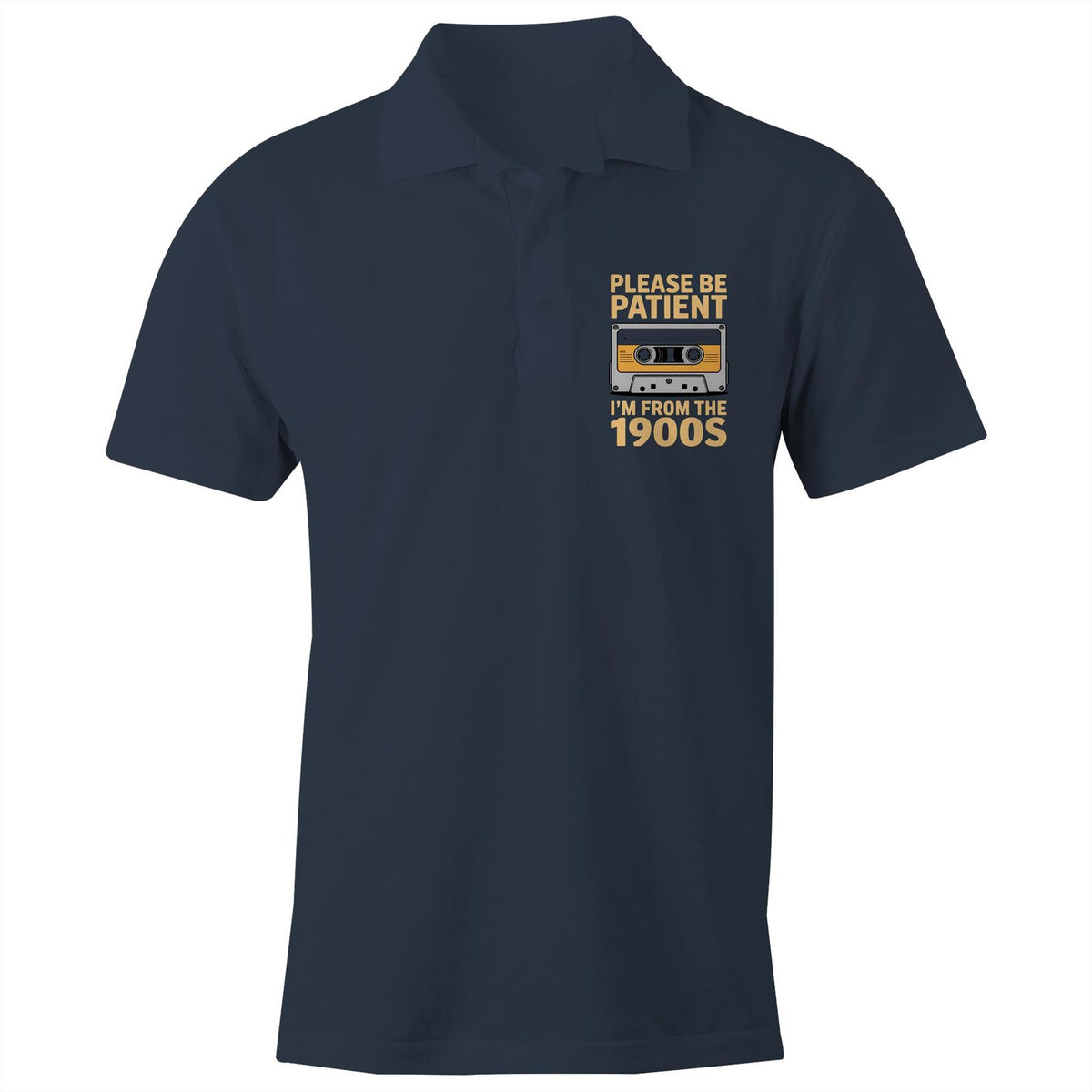 Please Be Patient I'm From The 1900's AS Colour Chad Polo Shirt