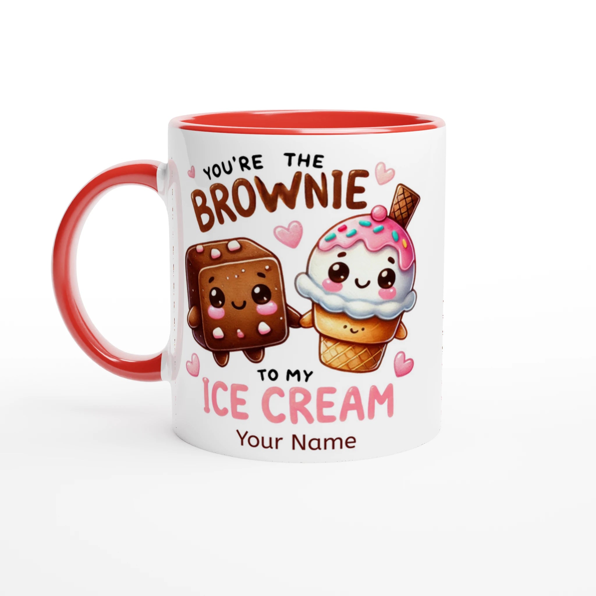 Personalised - You're The Brownie To My Ice Cream, Valentine - White 11oz Ceramic Mug with Colour Inside Ceramic Red Personalised 11oz Mug