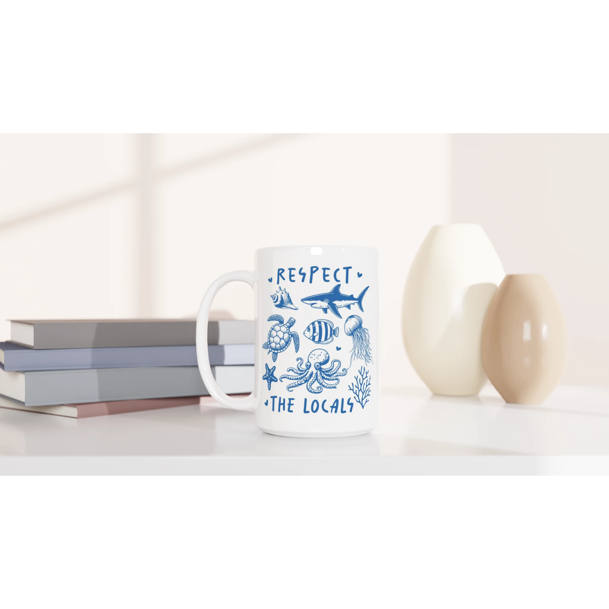 Respect The Locals, Sea Life - White 15oz Ceramic Mug 15oz Mug animal Globally Fulfilled Ocean