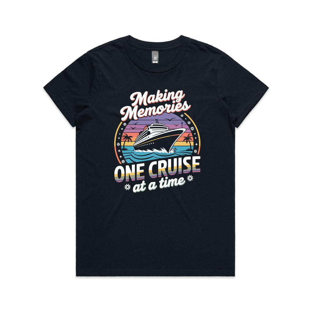Making Memories One Cruise At A Time Womens Cruise T-shirt Navy Womens Cruise T-shirt Cruise Printed In Australia