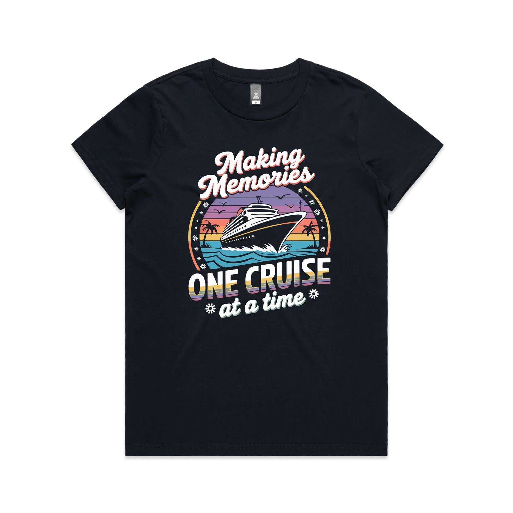 Making Memories One Cruise At A Time Womens Cruise T-shirt Navy Womens Cruise T-shirt Cruise Printed In Australia