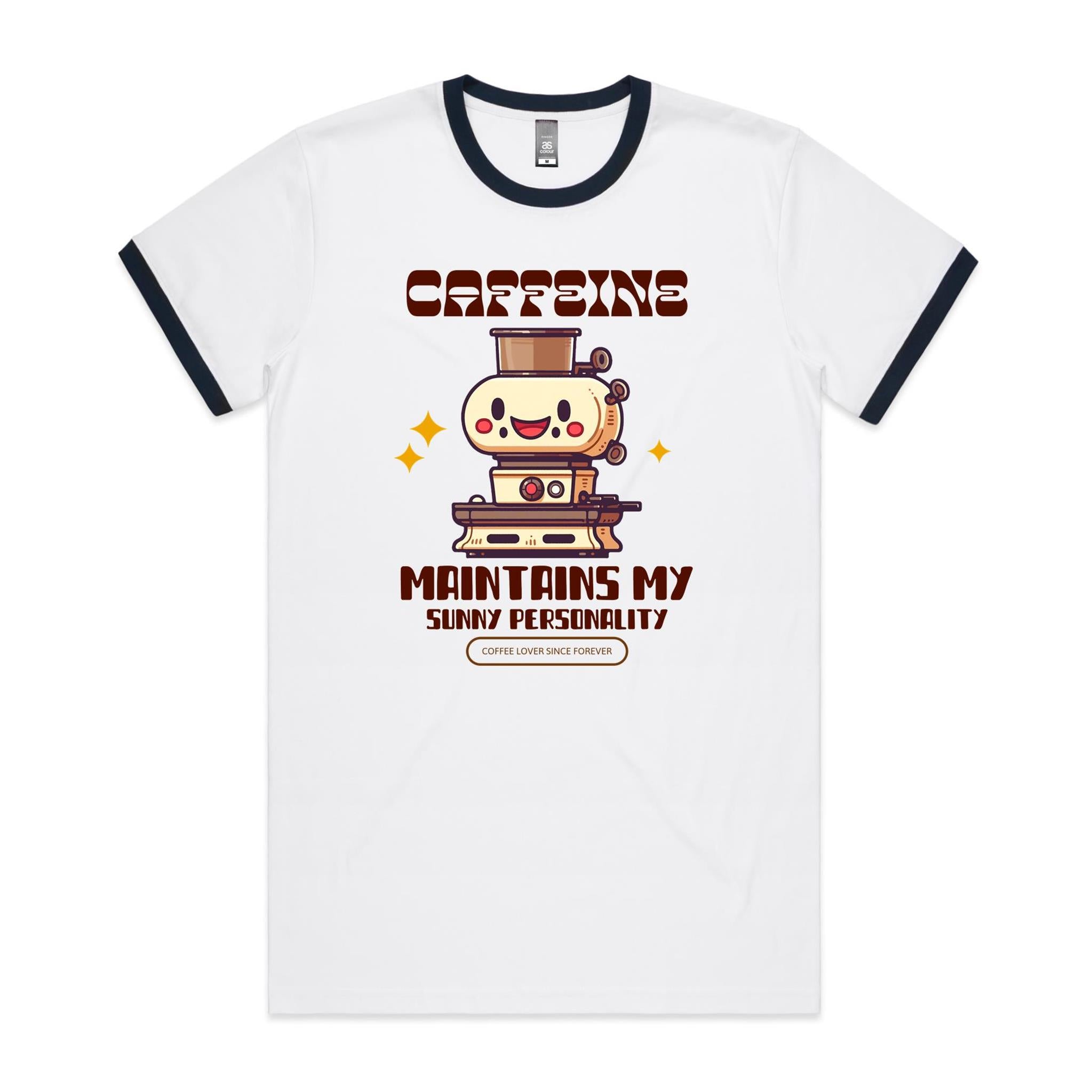 Caffeine Maintains My Sunny Personality - Staple Ringer Tee White Navy Ringer T-Shirt Coffee Printed In Australia