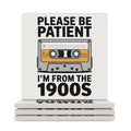 Please Be Patient Ceramic Coasters white Ceramic Coasters Music Printed Offshore