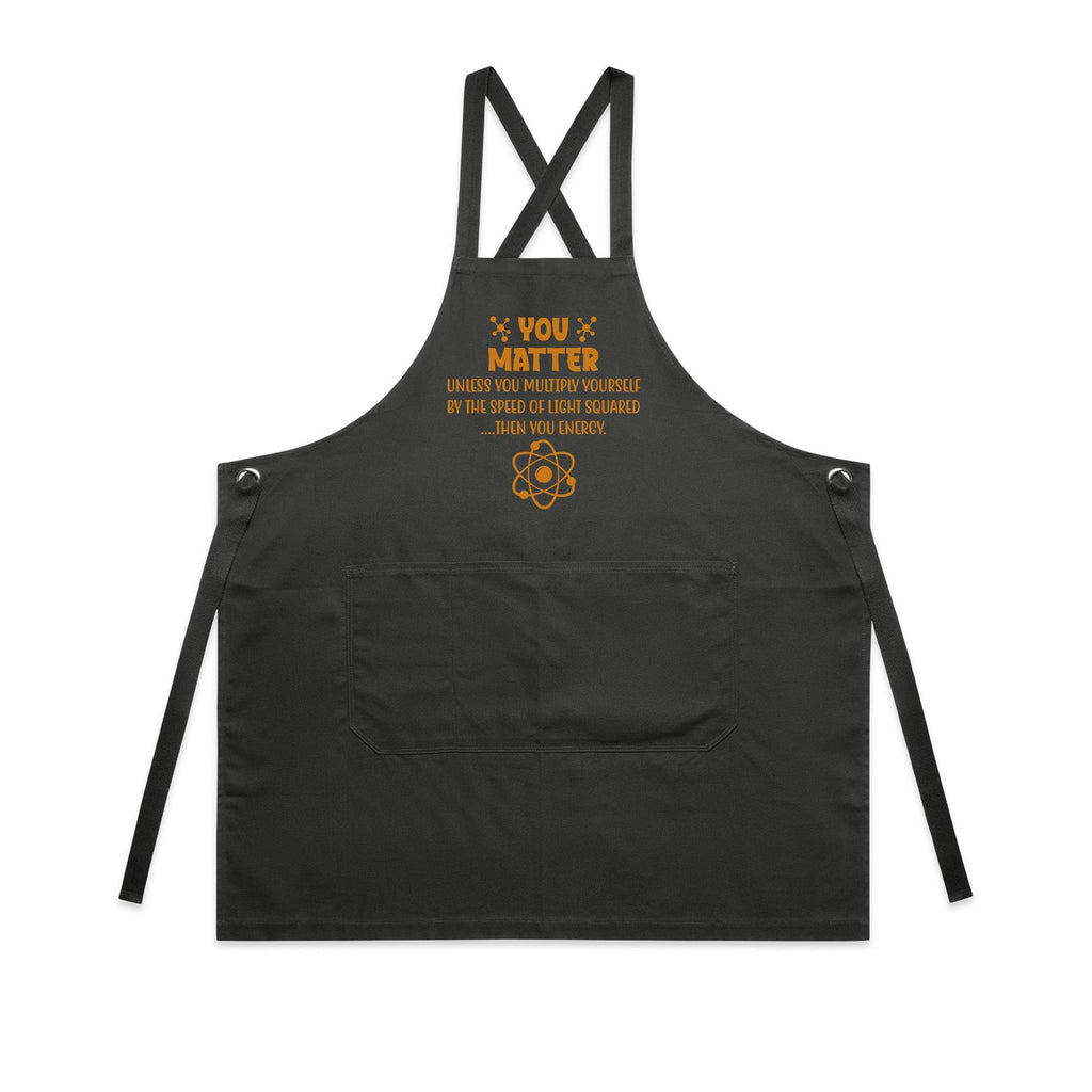 You Matter, You Energy - AS Colour Carrie Apron