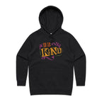 Be Kind - Womens Hoodie Black Womens Hoodie Kindness Printed In Australia