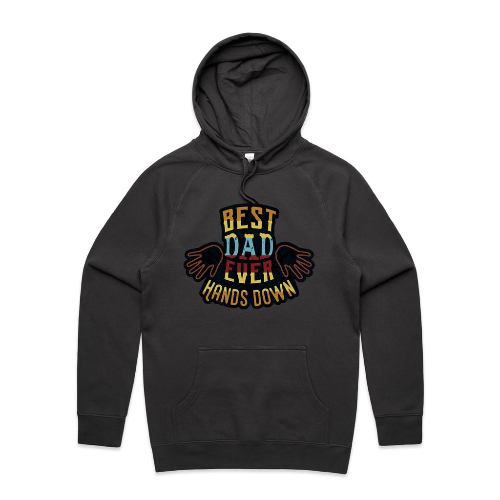 Best Dad Ever, Hands Down - Mens Hoodie Coal Mens Hoodie Dad Printed In Australia