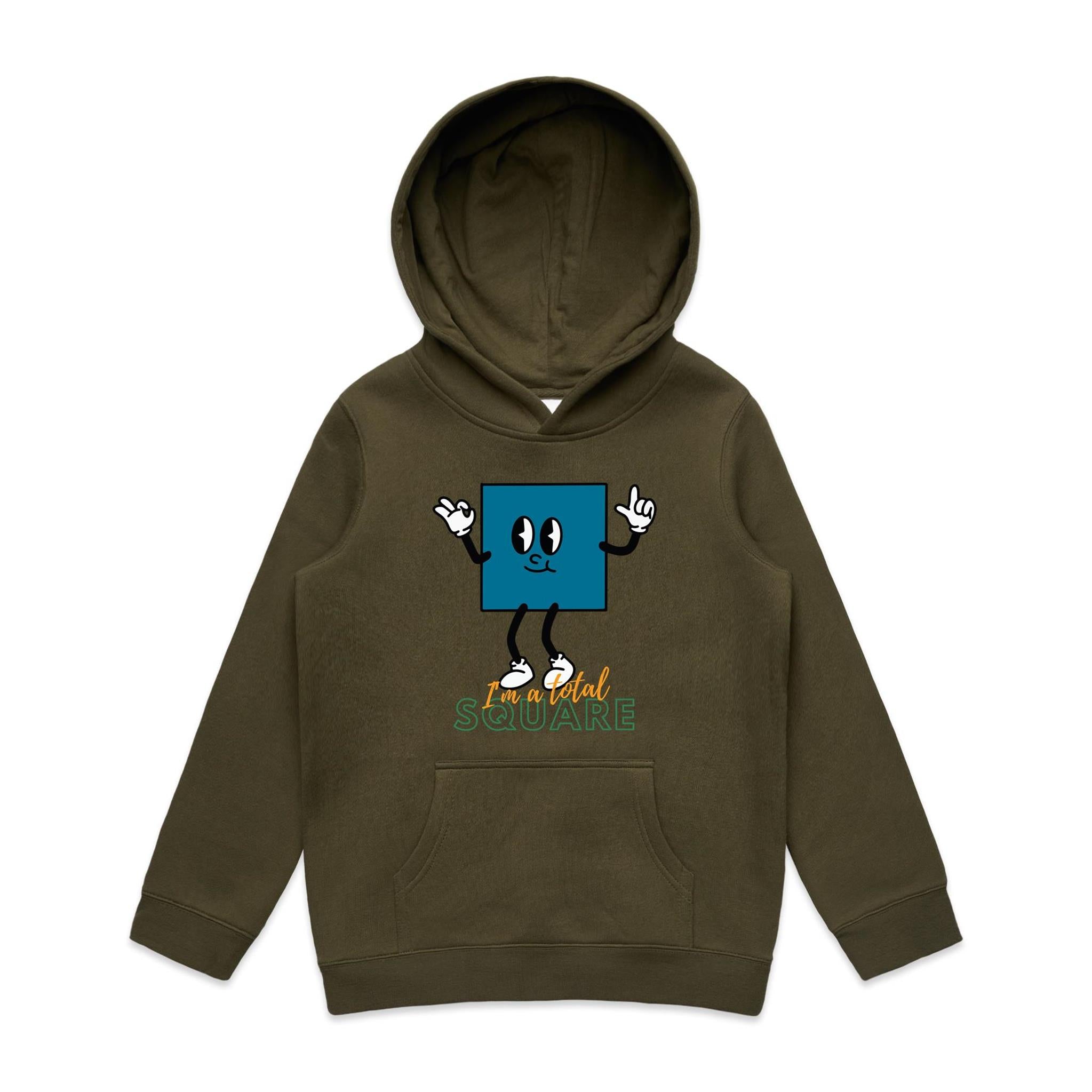I'm A Total Square - Kids Hoodie Army Kids Hoodie Printed In Australia