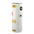 Love Message - 20oz Tall Skinny Tumbler with Lid and Straw