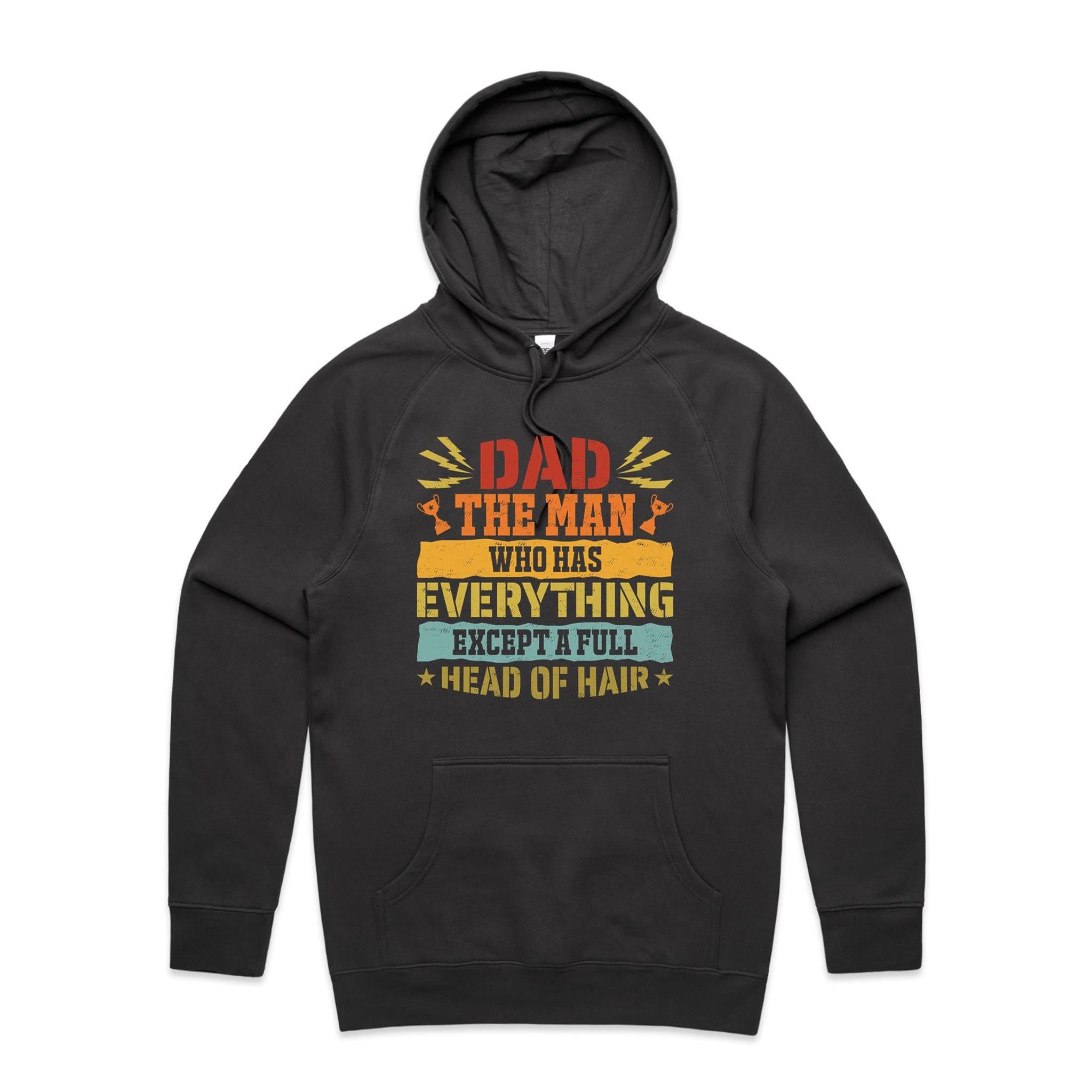Dad, The Man Who Has Everything, Except A Full Head Of Hair - Mens Hoodie