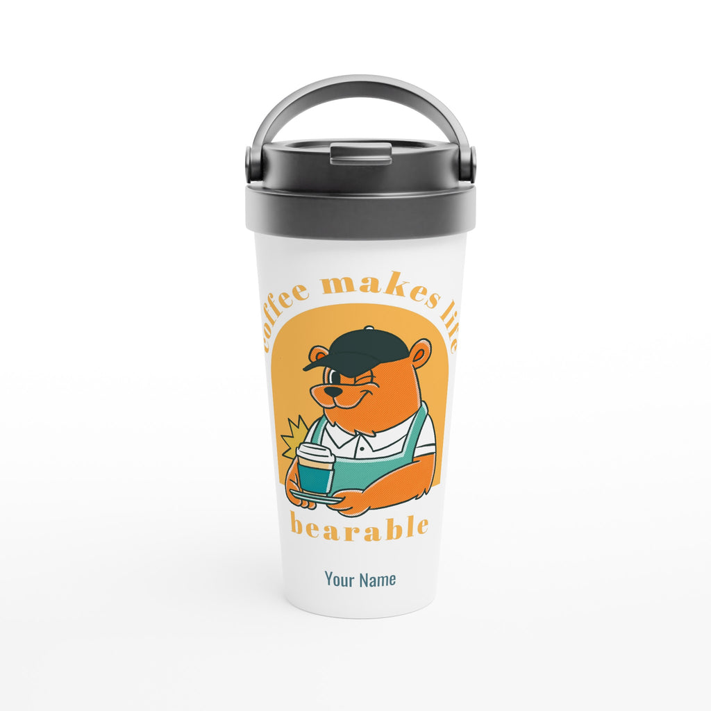 Personalised - Coffee Makes Life Bearable - White 15oz Stainless Steel Travel Mug Default Title Personalised Travel Mug Globally Fulfilled retro