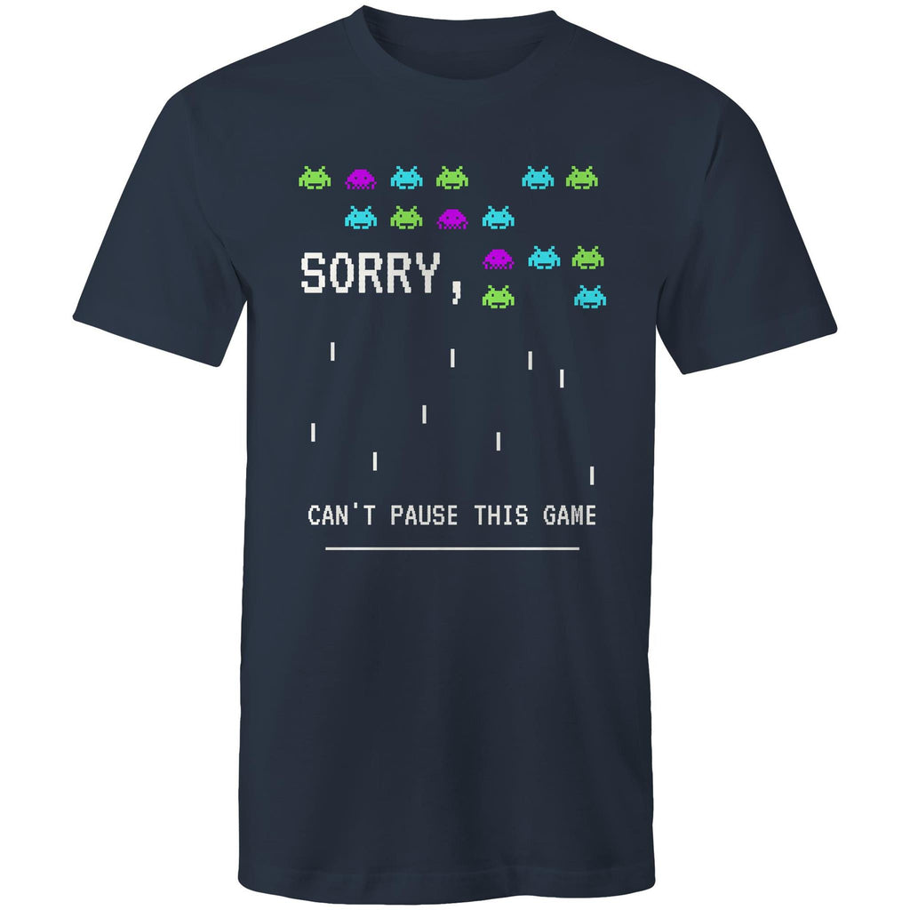 Sorry, Can't Pause This Game - Mens T-Shirt Navy Mens T-shirt Games Printed In Australia
