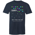 Sorry, Can't Pause This Game - Mens T-Shirt Navy Mens T-shirt Games Printed In Australia