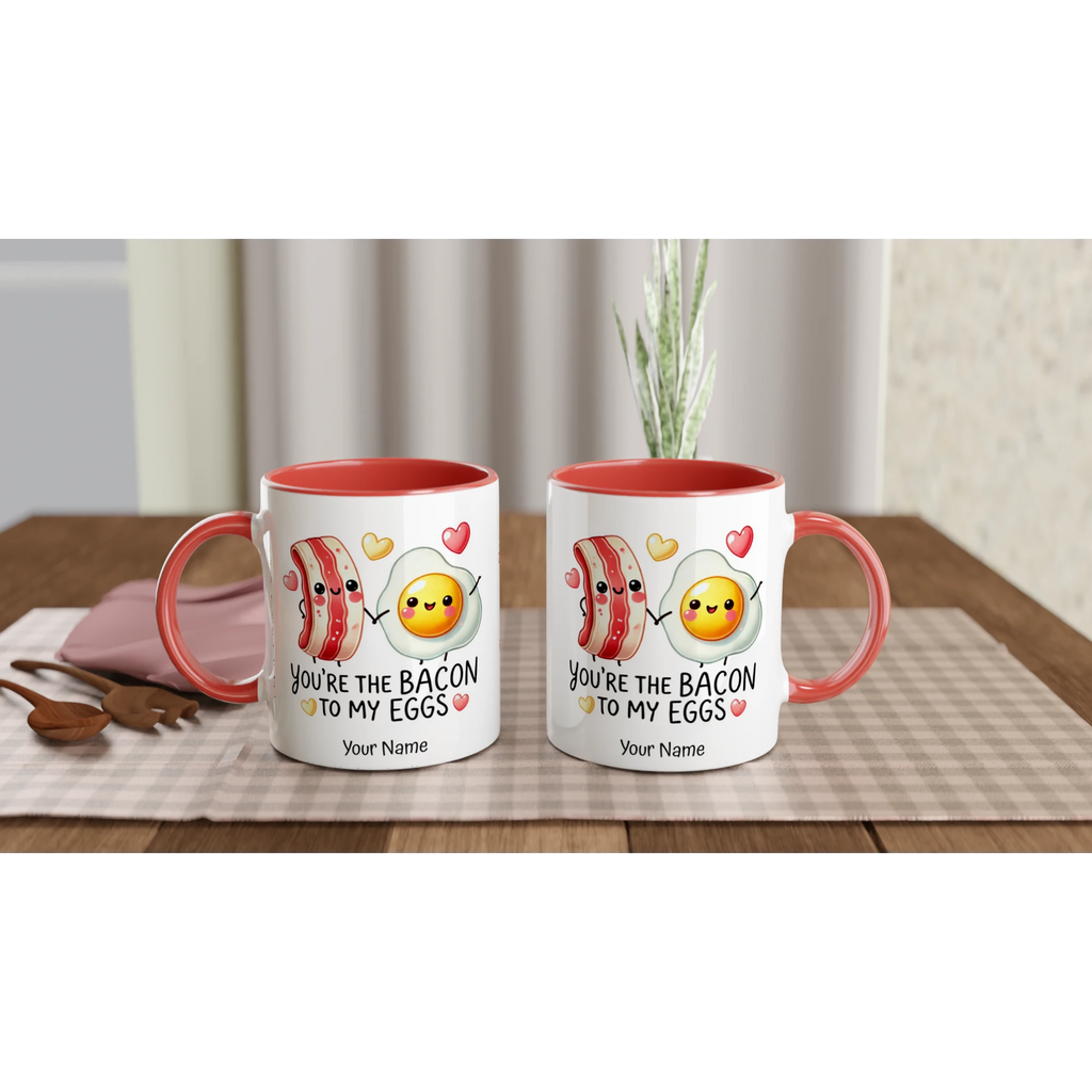 Personalised - You're The Bacon To My Eggs, Valentine - White 11oz Ceramic Mug with Colour Inside Personalised 11oz Mug
