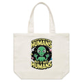 Alien, I'm Not Saying It Was Humans Shoulder Canvas Tote Bag Default Title Large Tote Bag Printed In Australia Sci Fi