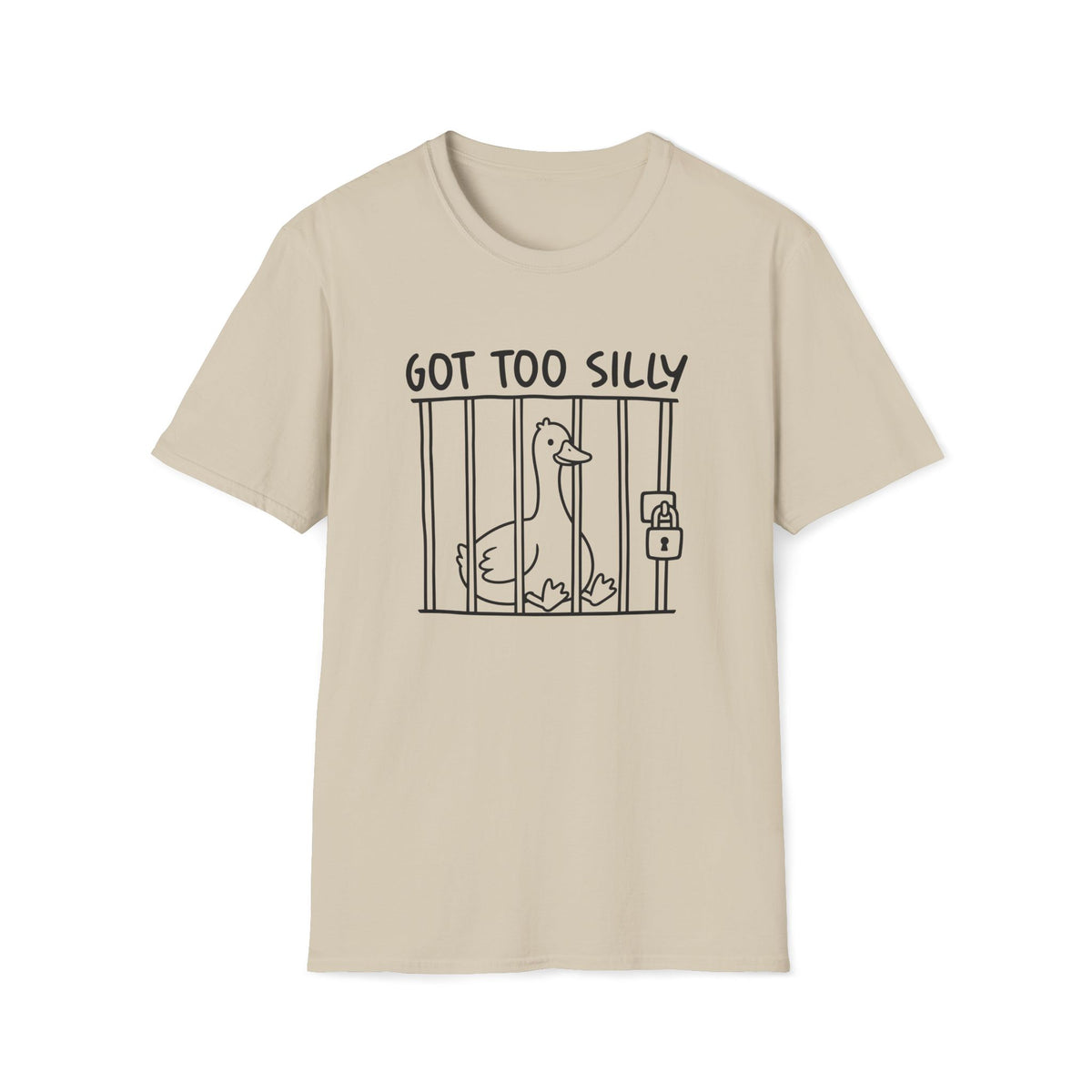 Got Too Silly Goose Unisex T-Shirt Unisex Adult T-shirt animal Globally Fulfilled