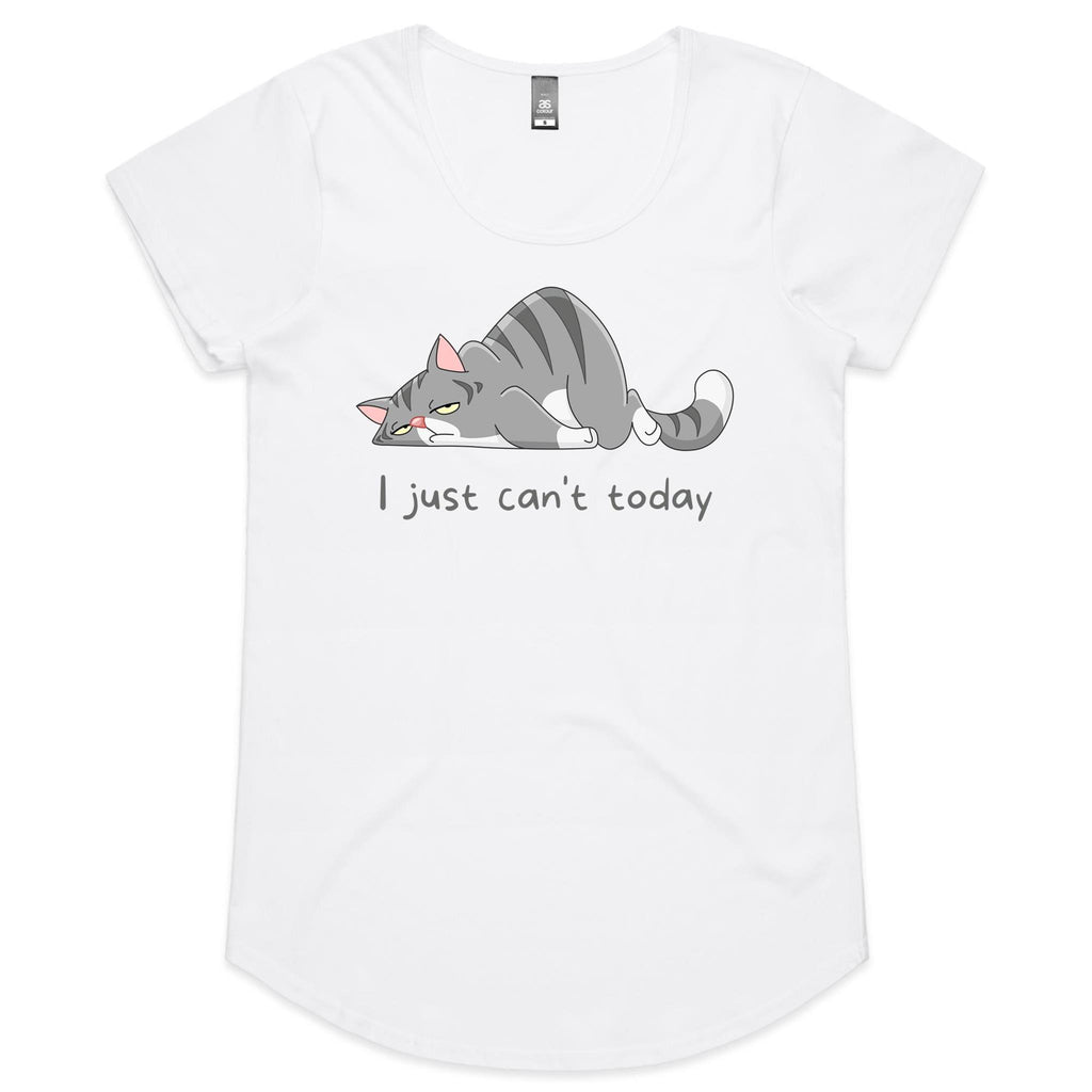 Cat, I Just Can't Today - Womens Scoop Neck T-Shirt White Womens Scoop Neck T-shirt animal Printed In Australia