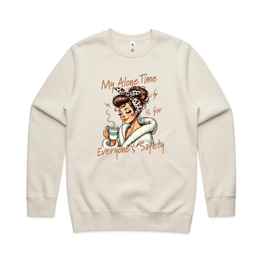 My Alone Time Is For Everyone's Safety AS Colour Stencil Crew Sweatshirt Unisex Ecru Sweatshirt Printed In Australia