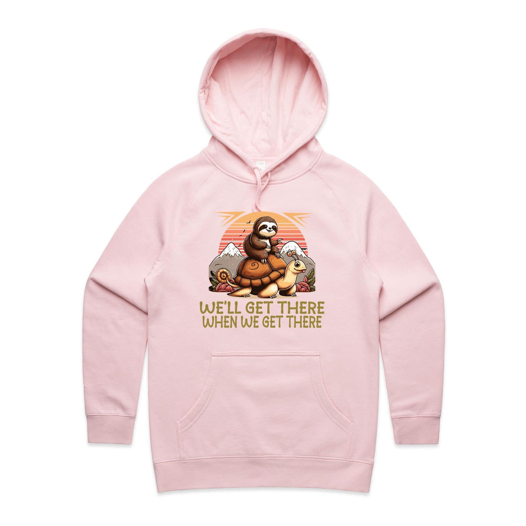 Sloth, We'll Get There When We Get There - Womens Hoodie Pink Womens Hoodie animal Printed In Australia