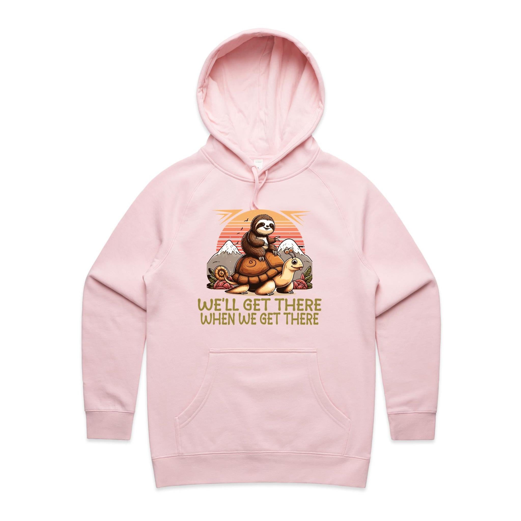 Sloth, We'll Get There When We Get There - Womens Hoodie Pink Womens Hoodie animal Printed In Australia