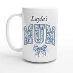 Personalise - Mum, Blue Floral - White 15oz Ceramic Mug Default Title Personalised 15oz Mug animal customise Globally Fulfilled Mum Name personalise