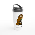 No Talkie Before Coffee, Sloth - White 15oz Stainless Steel Travel Mug Travel Mug animal Coffee Globally Fulfilled