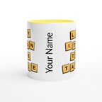Personalised - Lay It On The Table - White 11oz Ceramic Mug with Colour Inside Personalised 11oz Mug Games Globally Fulfilled