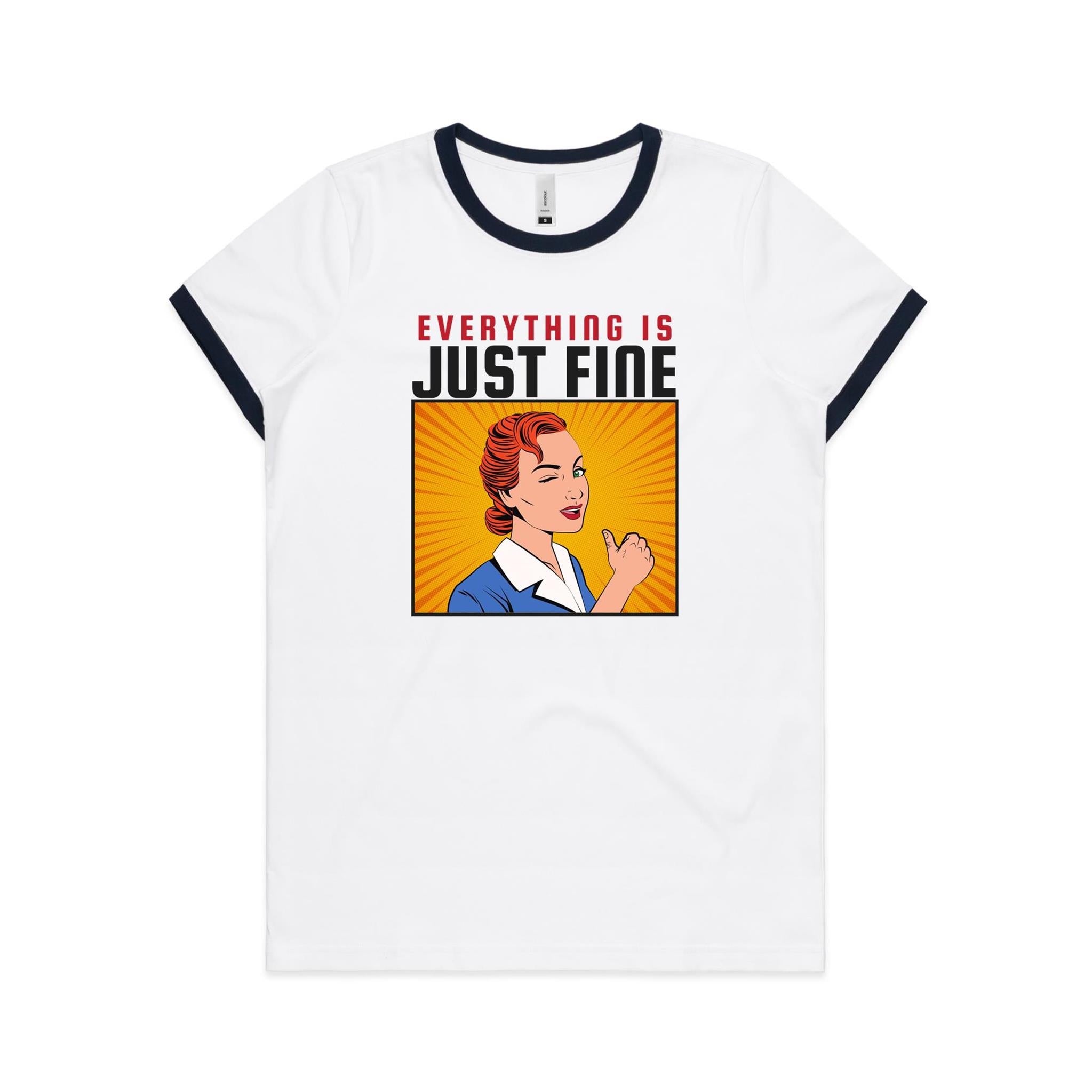 Everything Is Just Fine - Women's Ringer Tee White Navy Womens Ringer T-shirt comic Printed In Australia