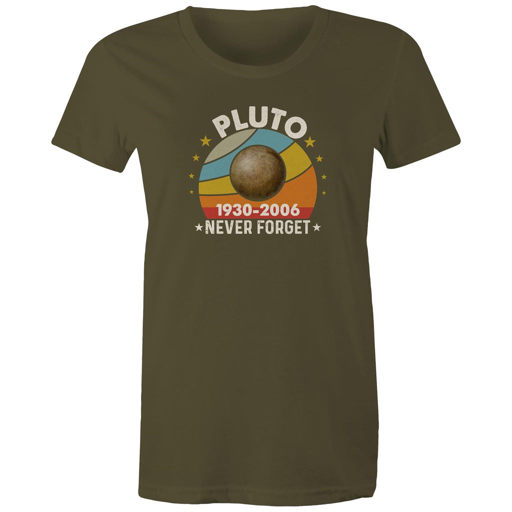 Never Forget Pluto - Womens T-shirt Army Womens T-shirt Printed In Australia Space