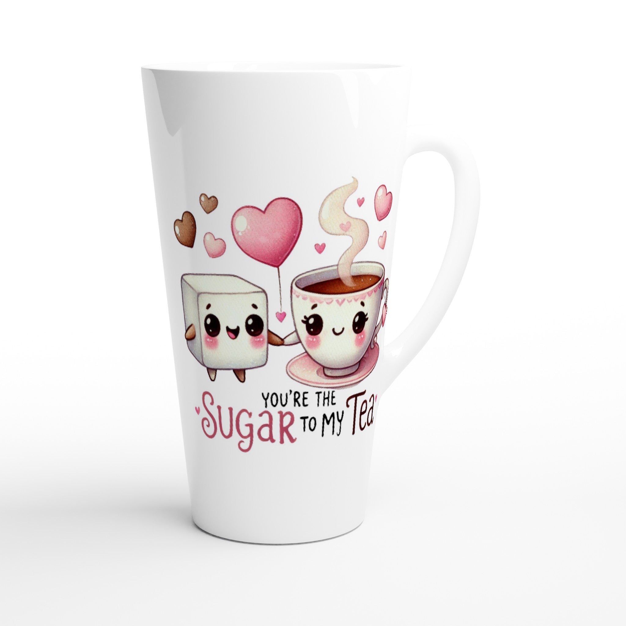 You're The Sugar To My Tea, Valentine - White Latte 17oz Ceramic Mug Latte Mug Food Globally Fulfilled Love