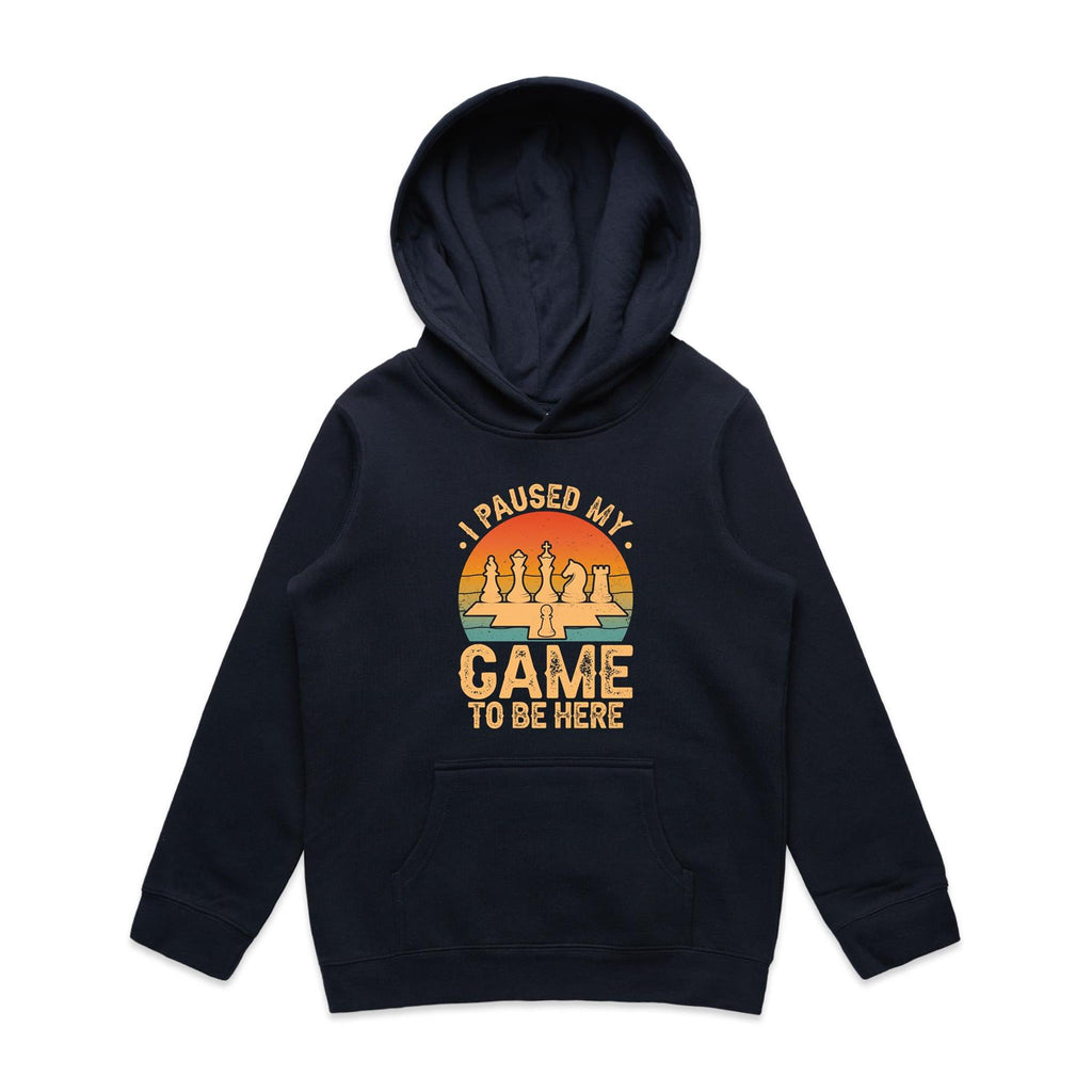 Chess, I Paused My Game To Be Here - Kids Hoodie Navy Kids Hoodie Chess Games Printed In Australia