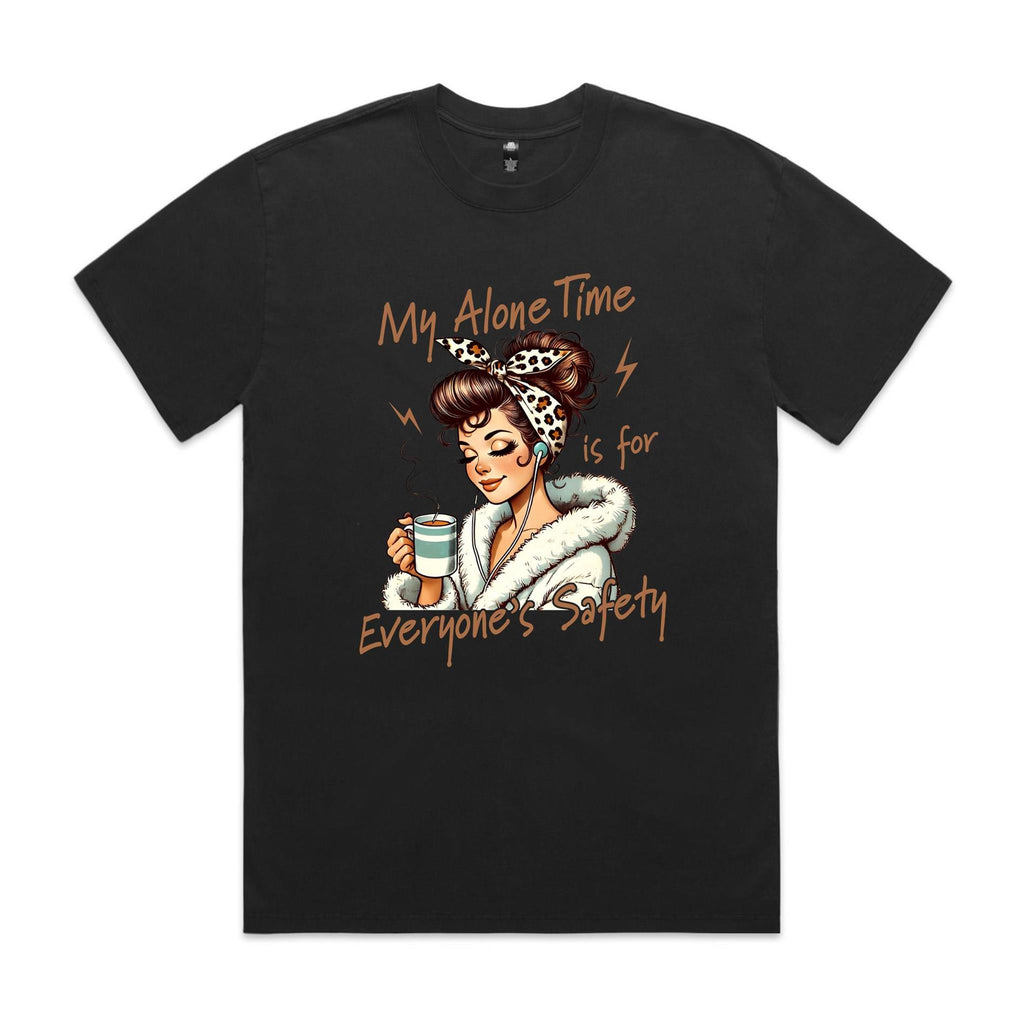 My Alone Time Is For Everyone's Safety AS Colour Heavy Faded Tee Unisex Faded Black Heavy Faded T-shirt Printed In Australia